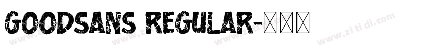 GoodSans Regular字体转换
